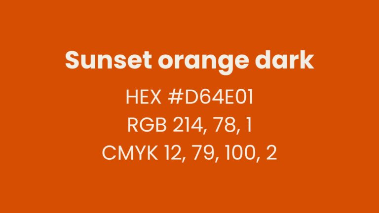 Colour breakdown for Sunset orange dark. HEX is #D64E01, RGB is 214, 78, 1 and CMYK is 12, 79, 100, 2